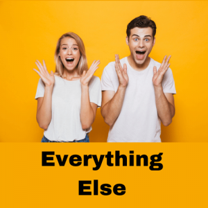 Everything Else