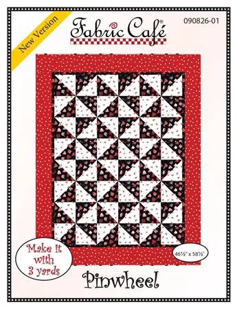 Fabric Cafe - Pinwheel - 3 Yard Quilt Pattern
