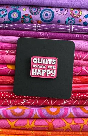 Quilts Make Me Happy Enamel Pin Quilts Make Me Happy Enamel Pin