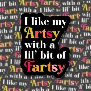 Artsy Fartsy Stickers