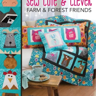 Sew Cute & Clever Farm & Forest Friends