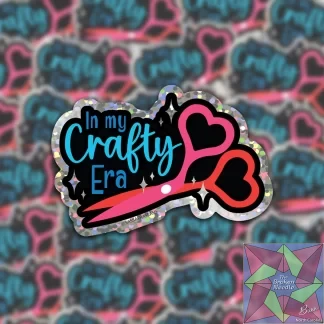 In My Crafty Era Glitter Sticker