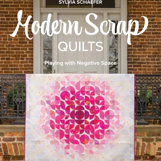 Modern Scrap Quilts