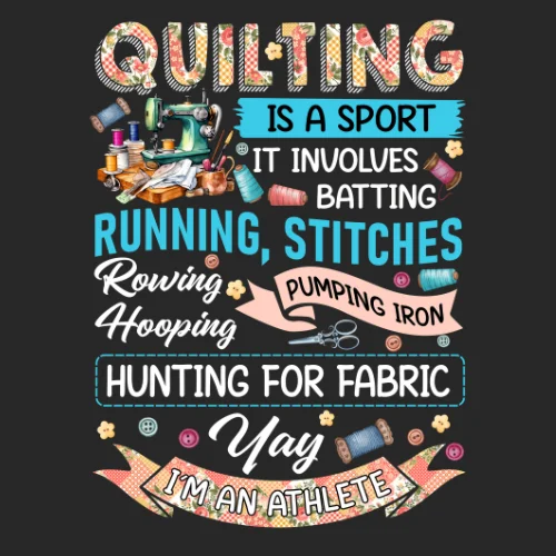 Quilting is a Sport T-Shirt