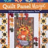 Quilt Panel Magic